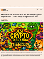 Ethereum and Remittix lead the way in top crypto to buy now as a 4,000% surge is expected for one - AMBCrypto