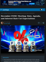 December FOMC Meeting: Date, Agenda, and Interest Rate Cut Expectations