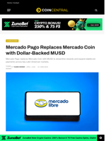 Mercado Pago Replaces Mercado Coin with Dollar-Backed MUSD