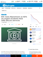 BTC Goes Mainstream as 60% of Largest US Banks Now Offer Bitcoin Services ⋆ ZyCrypto