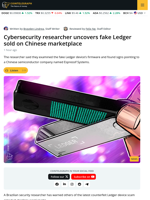Fake Ledger Device Sold Chinese Marketplace: Research