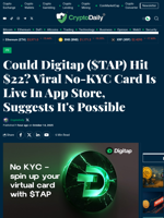 Could Digitap ($TAP) Hit $22? Viral No-KYC Card Is Live In App Store, Suggests It's Possible - Crypto Daily