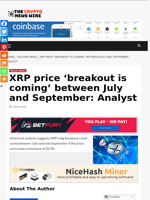 XRP price ‘breakout is coming’ between July and September: Analyst - The Crypto News Wire