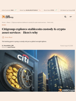 Citigroup explores stablecoin custody & crypto asset services - Here's why - AMBCrypto