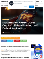 Kraken News: Kraken Opens Crypto Collateral Trading on EU Derivatives Platform | Live Bitcoin News