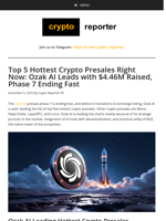 Top 5 Hottest Crypto Presales Right Now: Ozak AI Leads with $4.46M Raised, Phase 7 Ending Fast
