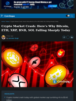 Crypto Market Crash: Here's Why Bitcoin, ETH, XRP, BNB, SOL Falling Sharply Today
