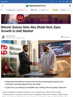 Bitcoin Suisse Gets Abu Dhabi Nod, Eyes Growth in UAE Market