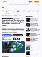 Singapore Gulf Bank Unveils Stablecoin Mint and Redeem Service for Institutional Clients