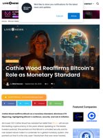 Cathie Wood Reaffirms Bitcoin’s Role as Monetary Standard | Live Bitcoin News