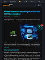 NVIDIA Enhances AnythingLLM with RTX AI PC Acceleration - Blockchain.News