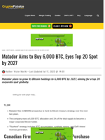 Matador Aims to Buy 6,000 BTC, Eyes Top 20 Spot by 2027