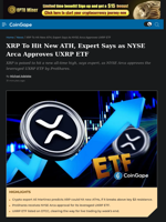 XRP To Hit New ATH, Expert Says as NYSE Arca Approves UXRP ETF