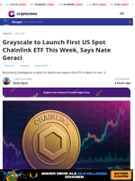 Grayscale to Launch First US Spot Chainlink ETF This Week, Says Nate Geraci