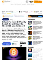Bitcoin’s Next Difficulty Epoch Could Rewrite the 2025 Leaderboard – Mining Bitcoin News