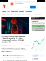 UXLINK Confirms Multi-Signature Wallet Breach After $11.3M in Suspicious Transfers : $UXLINK Declines 50% - NullTX
