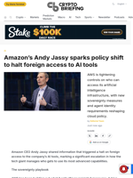 Amazon's Andy Jassy sparks policy shift to halt foreign access to AI tools