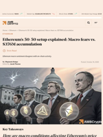 Ethereum’s 50-50 setup explained: Macro fears vs. $376M accumulation - AMBCrypto