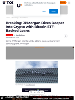 Breaking: JPMorgan Dives Deeper Into Crypto with Bitcoin ETF-Backed Loans