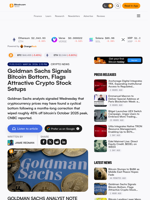 Goldman Sachs Signals Bitcoin Bottom, Flags Attractive Crypto Stock Setups – Crypto News Bitcoin News