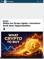 Shiba Inu Drops Again—Investors Seek New Opportunities - TechBullion