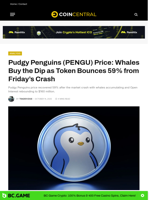Pudgy Penguins (PENGU) Price: Whales Buy the Dip as Token Bounces 59% from Friday's Crash - CoinCentral