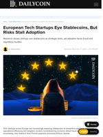 European Tech Startups Eye Stablecoins, But Risks Stall Adoption - DailyCoin