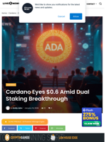 Cardano Eyes $0.6 Amid Dual Staking Breakthrough | Live Bitcoin News