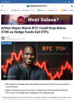 Arthur Hayes Warns BTC Could Drop Below $70K as Hedge Funds Exit ETFs - TheNewsCrypto