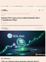 Solana’s TVL soars even as token launches hit a 7-month low: Why? - AMBCrypto