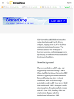 XRP Price News: Ripple Rebounds 8% as $30B Flows Back In After Trade-War Rout