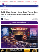 Gold, Silver Hit Records as Trump Sets Feb. 1 Tariffs