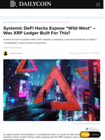 Systemic DeFi Hacks Expose “Wild West” – Was XRP Ledger Built For This? - DailyCoin