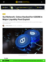 Sui Network: Cetus Hacked for $260M in Major Liquidity Pool Exploit - CoinCentral