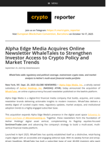 Alpha Edge Media Acquires Online Newsletter WhaleTales to Strengthen Investor Access to Crypto Policy and Market Trends