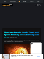 EigenLayer Founder Unveils Thesis on AI Agents Becoming Investable Companies - Blockchain.News