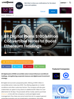 Bit Digital Plans $100 Million Convertible Notes to Boost Ethereum Holdings | Live Bitcoin News