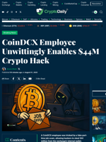 CoinDCX Employee Unwittingly Enables $44M Crypto Hack - Crypto Daily