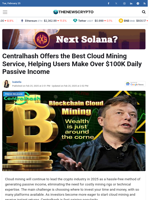 Centralhash Offers the Best Cloud Mining Service, Helping Users Make Over $100K Daily Passive Income