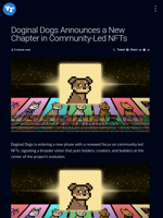 Doginal Dogs Announces a New Chapter in Community-Led NFTs | Visionary Financial