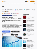 RaveDAO Denies Manipulation Claims as RAVE Token Plummets 95% From Peak