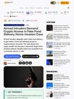 Armed Intruders Demand Crypto Access in Fake Food Delivery Home Invasion Case