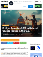 Kraken Donates $2M to Defend Crypto Rights in the U.S. | Live Bitcoin News