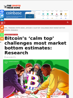 Bitcoin’s ‘calm top’ challenges most market bottom estimates: Research - The Crypto News Wire