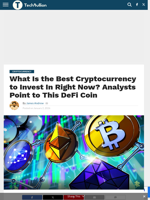What Is the Best Cryptocurrency to Invest In Right Now?
Analysts Point to This DeFi Coin