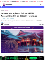 Japan’s Metaplanet Takes $680M Accounting Hit on Bitcoin Holdings