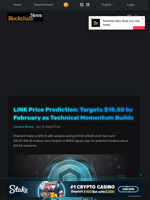 LINK Price Prediction: Targets $15.50 by February as Technical Momentum Builds - Blockchain.News
