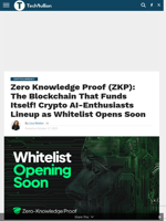 Blockchain That Funds Itself: Zero Knowledge Proof (ZKP) Whitelist Opens Soon!