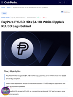PayPal’s PYUSD Hits $4.11B While Ripple's RLUSD Lags Behind