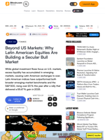Beyond US Markets: Why Latin American Equities Are Building a Secular Bull Market – Finance Bitcoin News